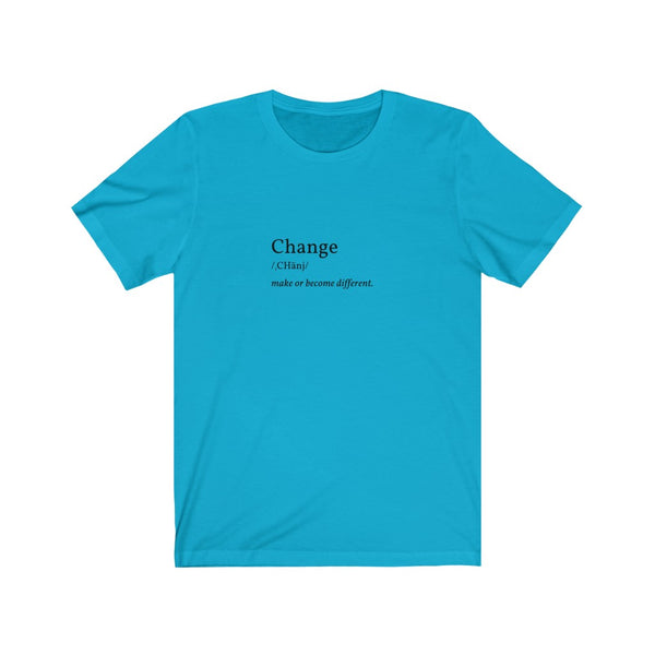 CHANGE T-SHIRT